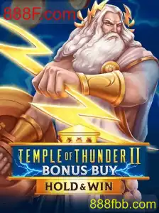 Descubra o Empolgante Jogo Temple of Thunder II Bonus Buy no 888F.com